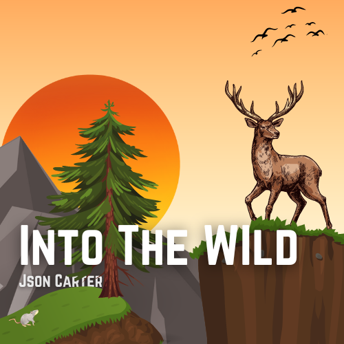 Json Carter – Into The Wild